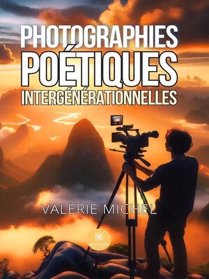 cover image of Photographies poétiques intergénérationnelles